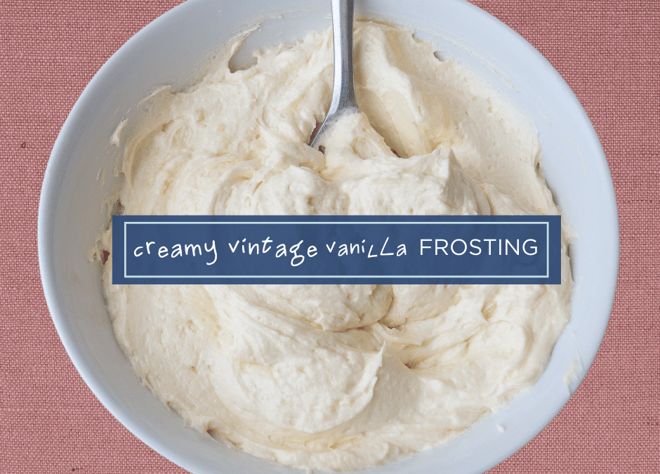 Creamy Vintage Vanilla Frosting: Easy and Delicious!